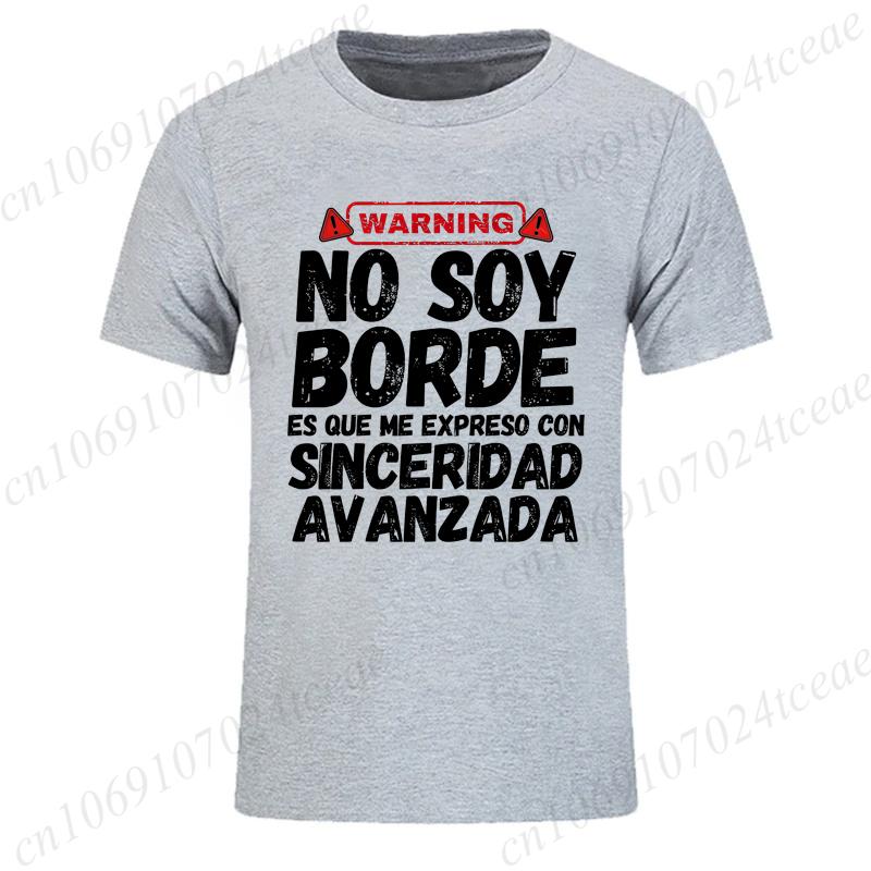 

Summer s New and Interesting Tees No Soy Borde Soy De Siceridad Avanzada Printed T-shirts, Men s T-shirts,short-sleeved T-shirts S разноцветный