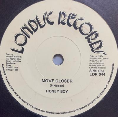 7inch Record HONEY BOY  Move Closer  Fantasy Woman LDR044 Londisc Records 1984 UK Reggae Ska  Dub Used