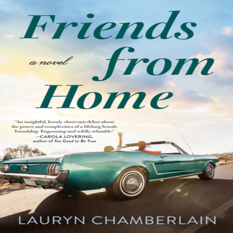 Friends From Home by Lauryn Chamberlain Paperback Book 9780593182819