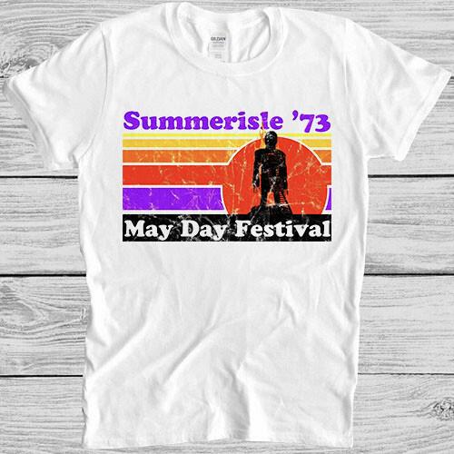 Summerisle May Day Festival 1973 The Wicker Man Movie Horror Tee T Shirt M1180 Unisex T-Shirt S