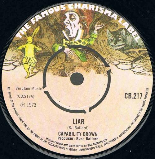 

7inch Record CAPABILITY BROWN - Liar CB217 Charisma 1973 UK Rock Used