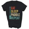 Dragon Boat Racing Eat Sleep Paddle Repeat Unisex Shirt Gift