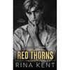Red Thorns Paperback By Rina Kent UKN1935