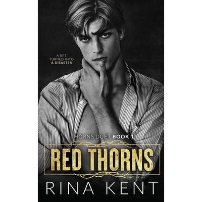 Red Thorns Paperback Door Rina Kent UKN1935