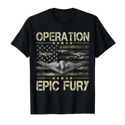 Operation Epic Fury T-Shirt Für Männer Frauen 100% Baumwolle T-Shirts Kurzarm Tops 0306-1 - Herren Sommer Baumwolle Grafik T-Shirt