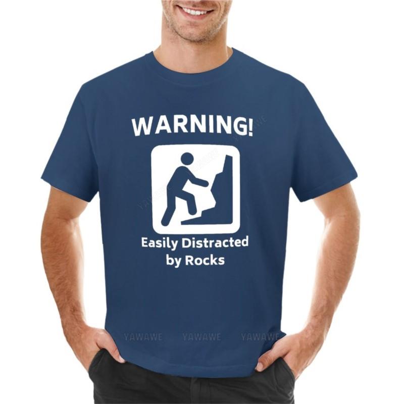 Warning! - Easily Distracted By Rocks - Funny Geology T-Shirt T-Shirt T Shirt Man Cute Tops Black T-shirts for Men