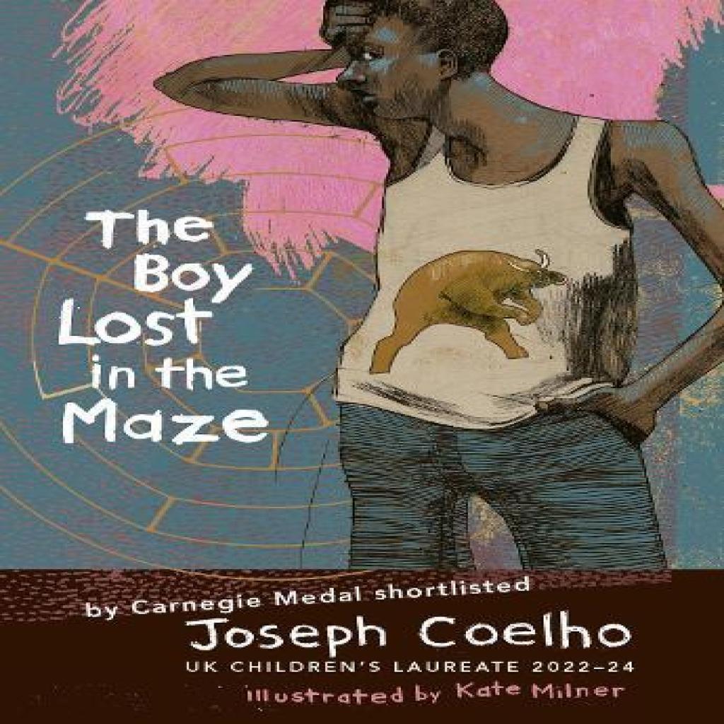 The Boy Lost In the Maze by Joseph Coelho Hardback Book 9781913074333