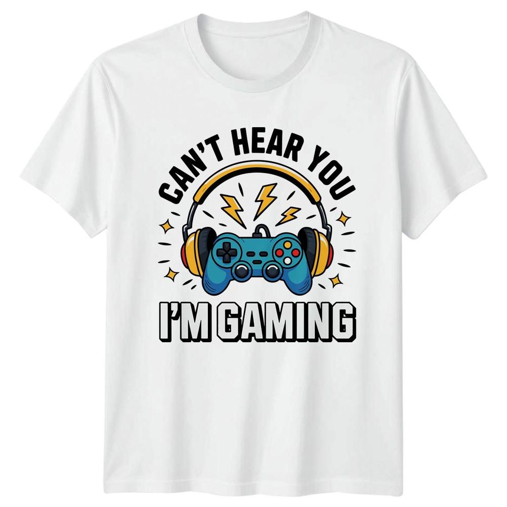 Cant Hear You Im Gaming TShirt Video Gaming Gaming And Her S