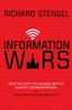 Cartea Information Wars : How We Lost the Global Battle Against Disinformation and What We Can Do About It