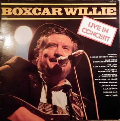 LP Record BOXCAR WILLIE - Live In Concert SHM3137 Hallmark Record 1984 UK Folk Used