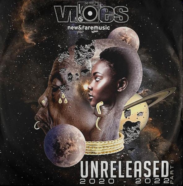 

LP Record VARIOUS Unreleased 20202022 Part 1 VIBES007 NOT ON LABEL 2023 US Dance Electronica