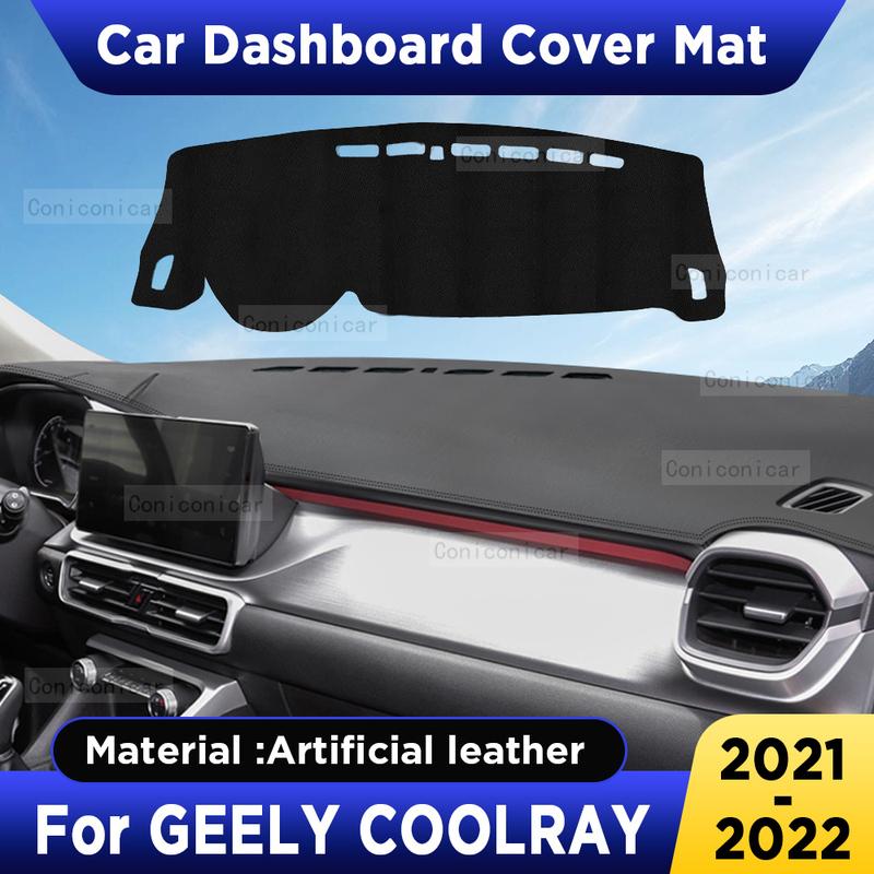 For GEELY COOLRAY   Accessories Car Dashboard Cover Mat Artificial leather Sun Shade Pad trument Panel Carpet