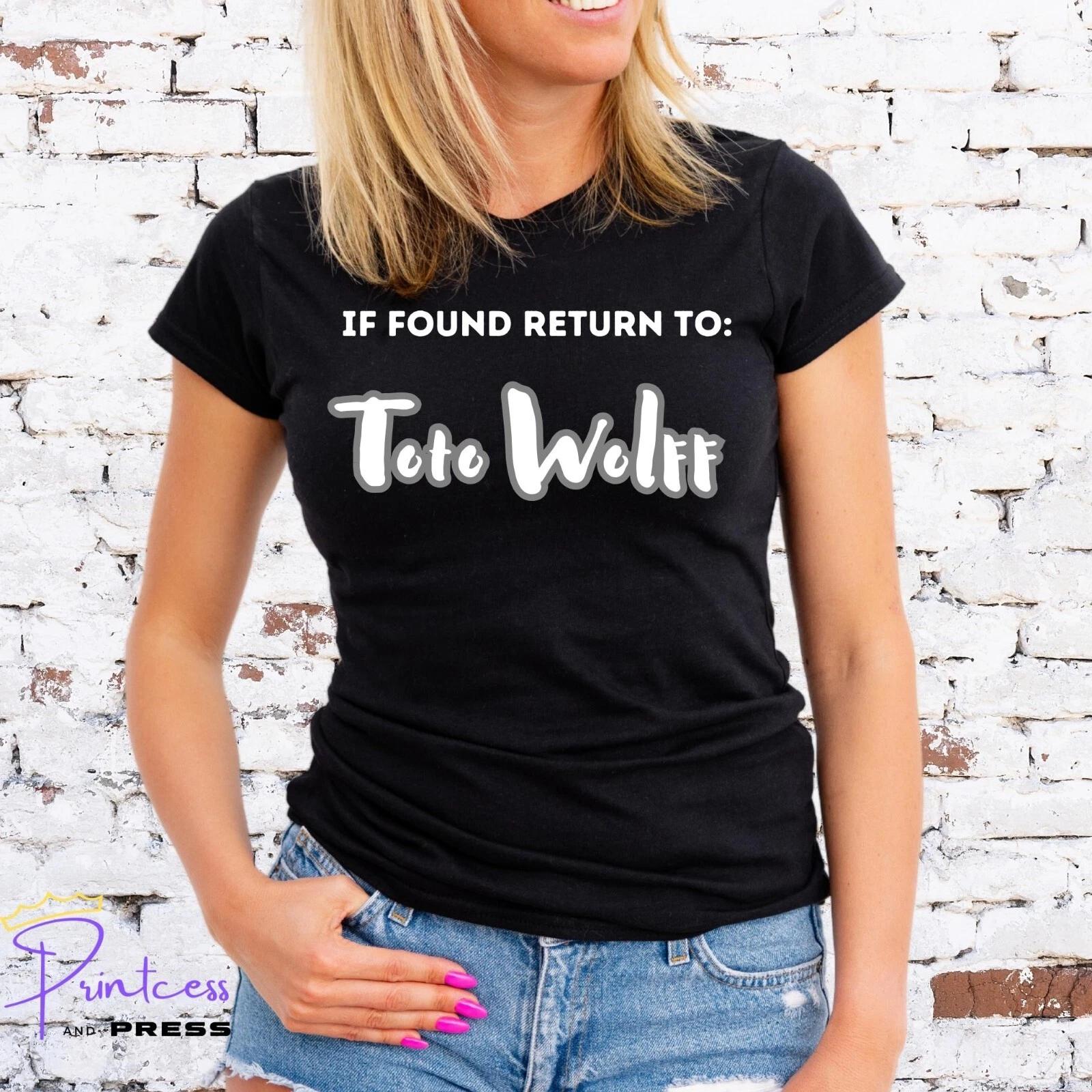 IF FOUND RETURN TO TOTO WOLFF T-Shirt, Unisex or Lady Fit 2XL