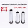 15AK Gas Shielded Welding Torch Protective Nozzle