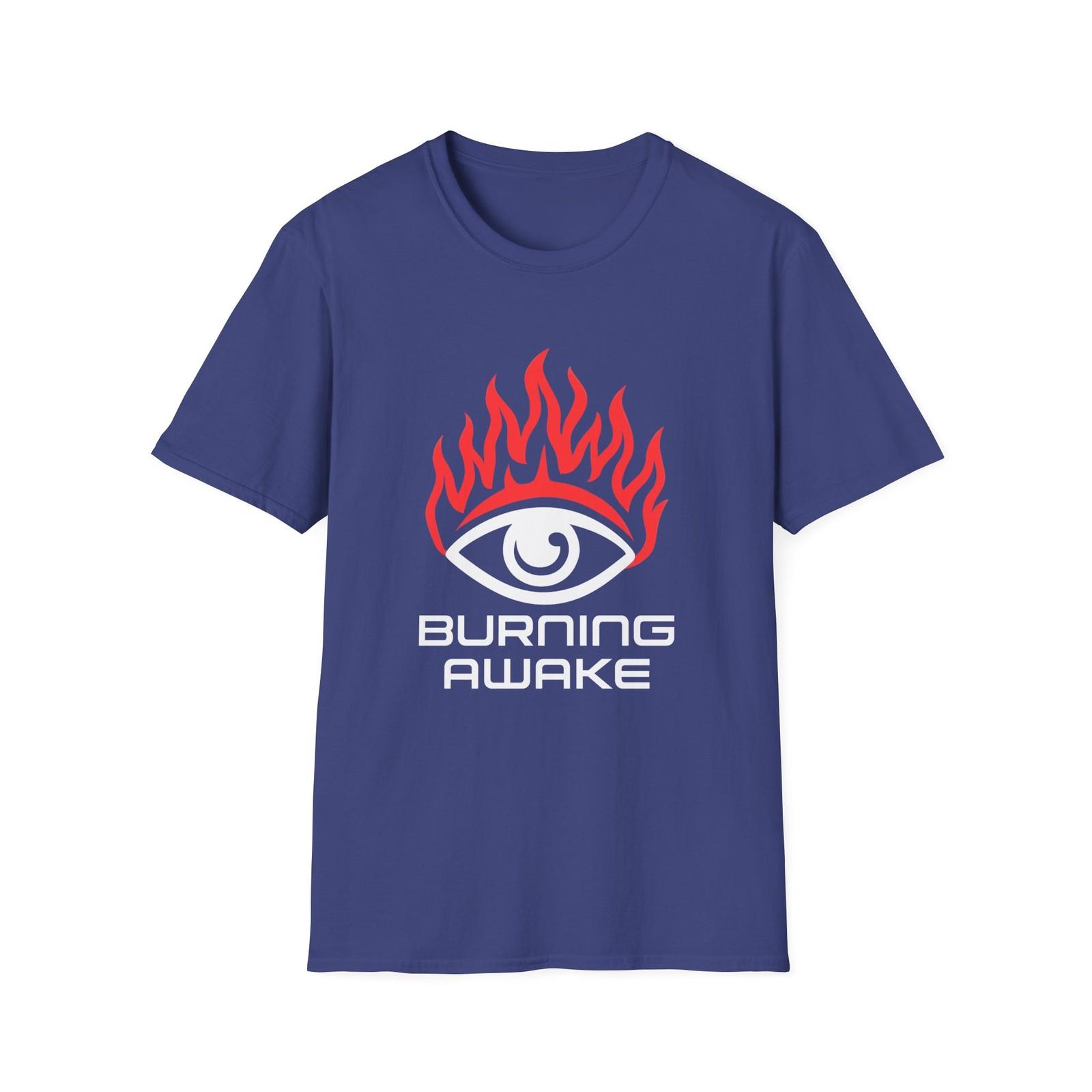Unisex Softstyle Burning Awake T-Shirt Mens Womens Tees Top: Flaming Eye, Streetwear S