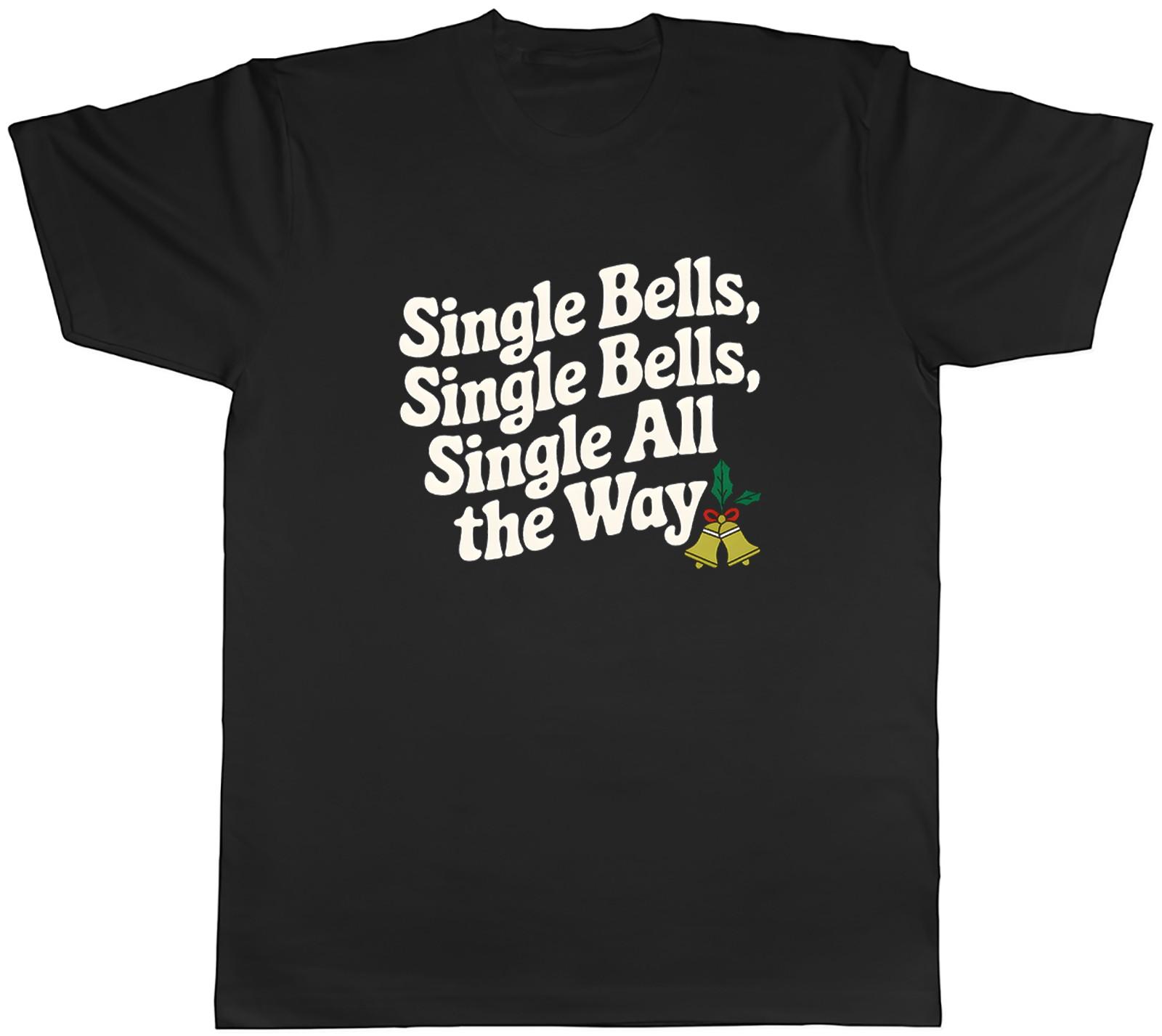 Single Bells, Single Bells, Single All the Way Mens T-Shirt Tee Gift Top L