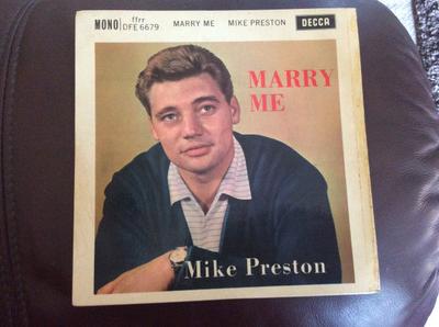 7inch Record MIKE PRESTON - Marry Me DFE6679 Decca 1961 UK Pop Used