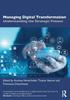The Managing Digital Transformation : Understanding the Strategic Process Book