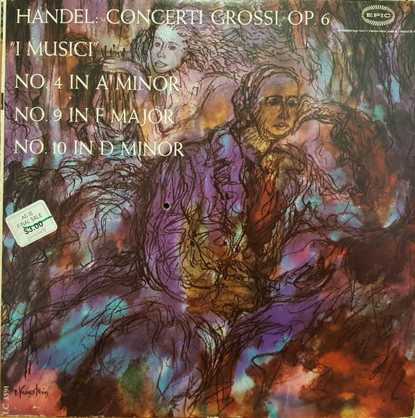 

LP Record GEORG FRIEDRICH HNDEL I MUSICI Concerti Grossi Op. 6 No. 4 In A LC3591 Epic Canada Classical Used