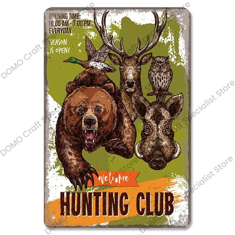 Vintage Hunting Plaque Metal Tin Signs Hunter Deer Hunt Safari Adventure Retro Metal Plate Wall Decor Hunting Club Shop Man Cave