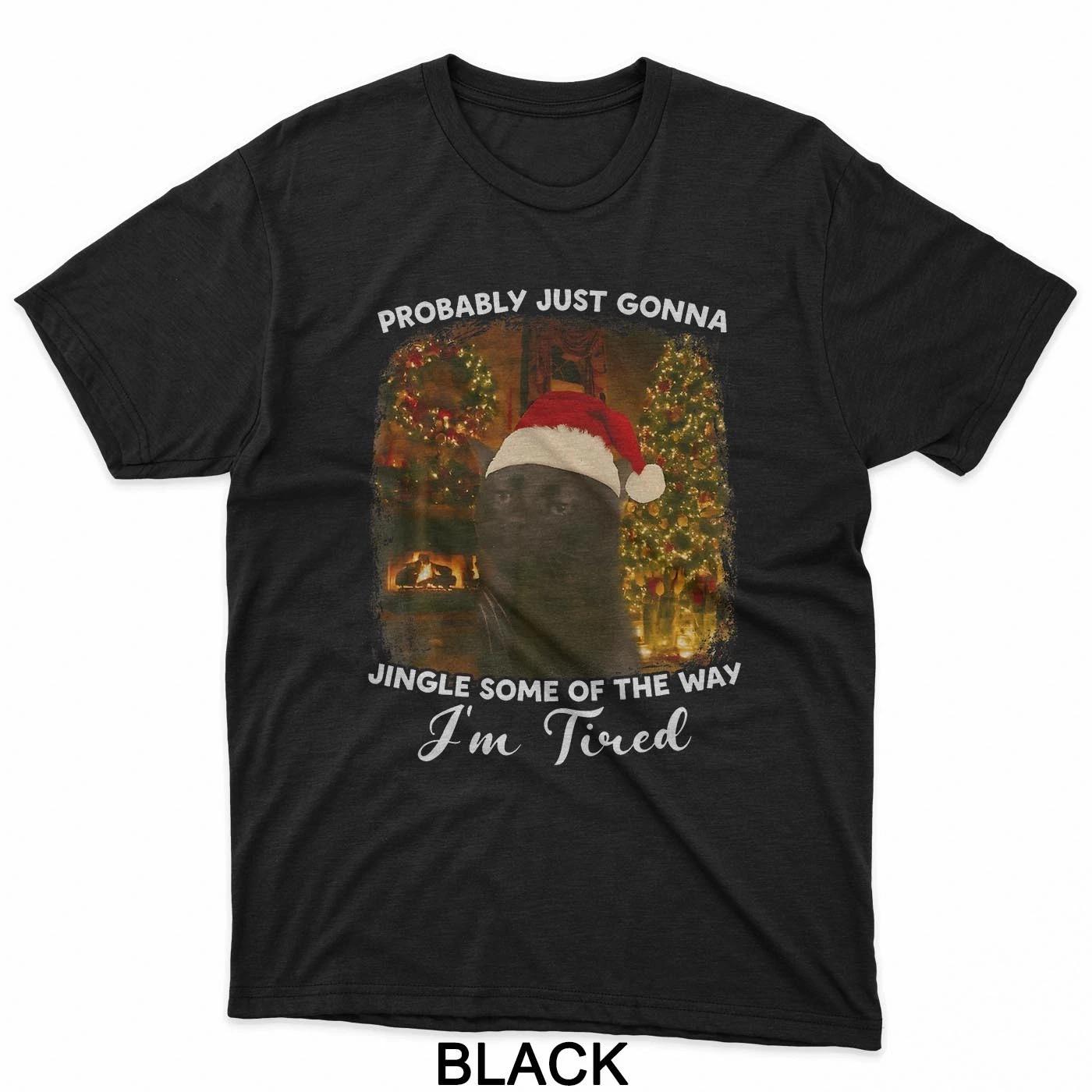 Black Cat Trending Probably Just Gonna Jingle Some Way Tired T-Shirt 2XL
