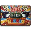 Central Perk Friends Metal Signs. Ideal for Cafe, Bar - Decorative Tin Plaques for Wall.