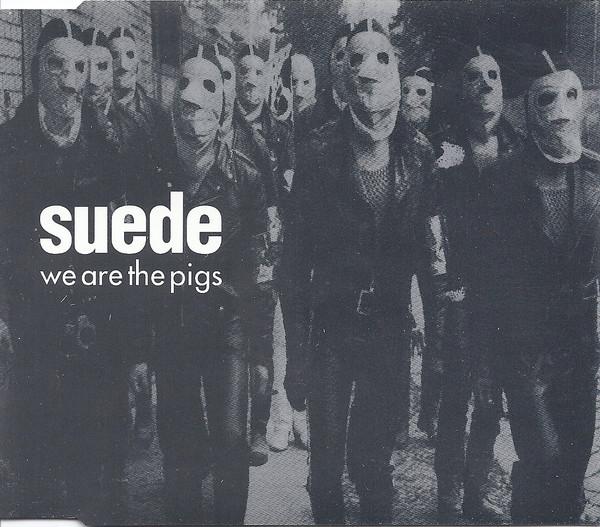 

CD SUEDE - We Are the Pigs NUD10CD Nude Records 1994 UK Rock Used