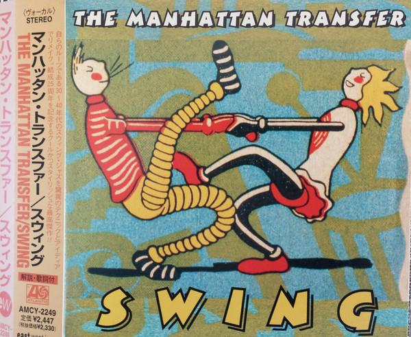 

CD MANHATTAN TRANSFER - Swing AMCY2249PROMO EastWest Japan 1997 Japan Jazz Used