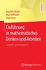 Kniha Einfuhrung In Mathematisches Denken Und Arbeiten : Tutoriell Und Transparent