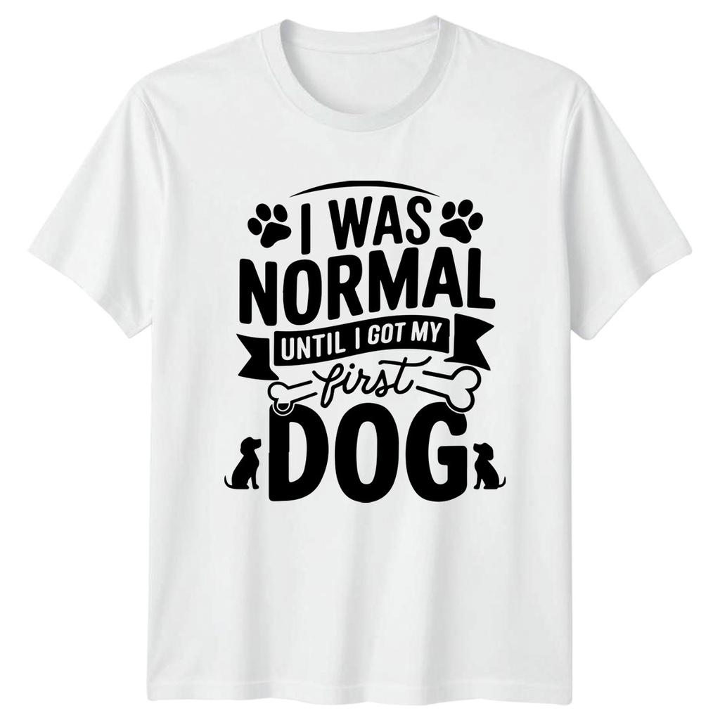 I Was Normal Until I TShirt Dog Owners Dogs Gift For Him And Her