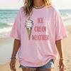 Ice Cream Weather T-shirt Vintage Ice Cream Shirt Comfort Colours Summer Graphic Tshirt Beach Cover Up Tee