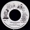 7inch Record ELEPHANT MAN  MADDOC FAMILY  Press Button  Untitled NONE Mad Doc Records Jamaica Reggae Ska  Dub Used