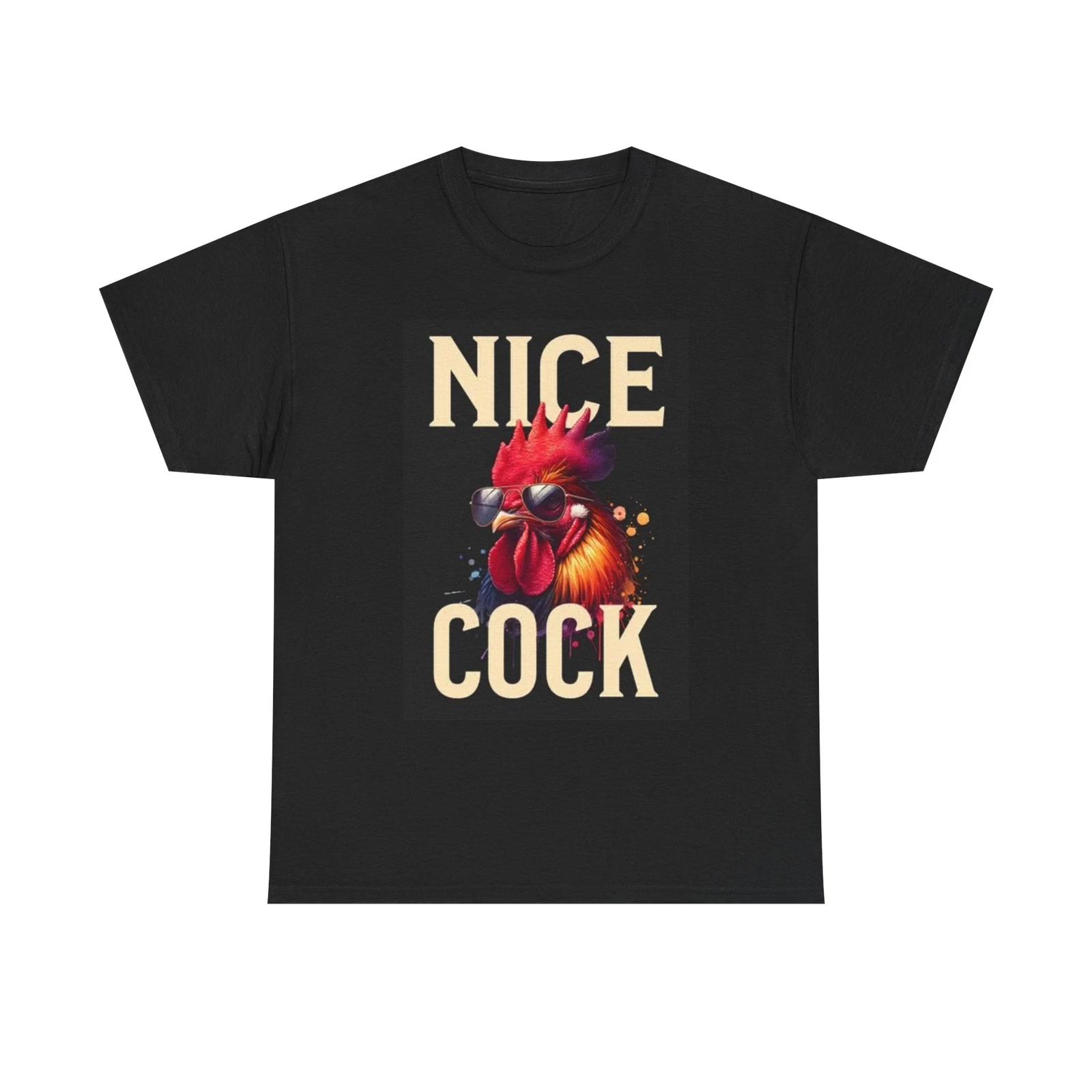 Men s and Women s T-shirts Nice Cock Graphic S