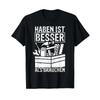Unisexs Having Is Better Than Using Craftsman DIYer T Shirt Black Vintage Soft Stretched Graphic Designer Clothes