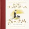 Keira Amp Me by Professor Noel Fitzpatrick Hardback Book 9781399610308