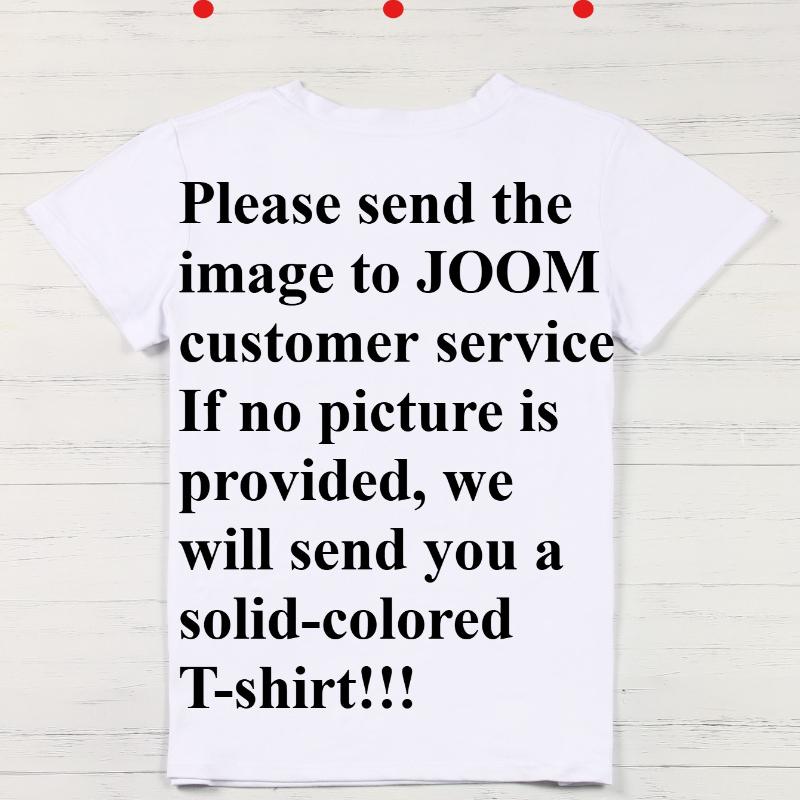 Please Send the Image To JOOM Customer Service European Sizes Custom-Made Women'S Short-Sleeve Printed T-Shirt