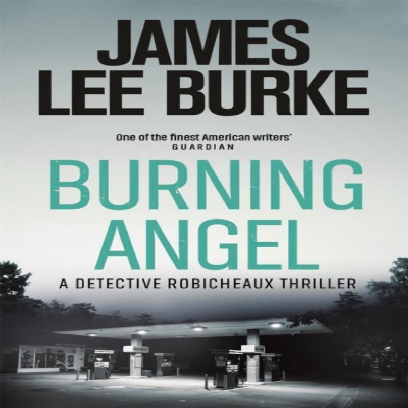 Burning Angel by James Lee Author Burke Paperback Book 9781409126997