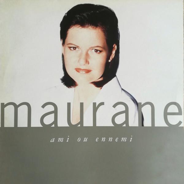 

Виниловая пластинка MAURANE Ami Ou Ennemi 5114831 Polydor 1991 Франция Поп Б/у