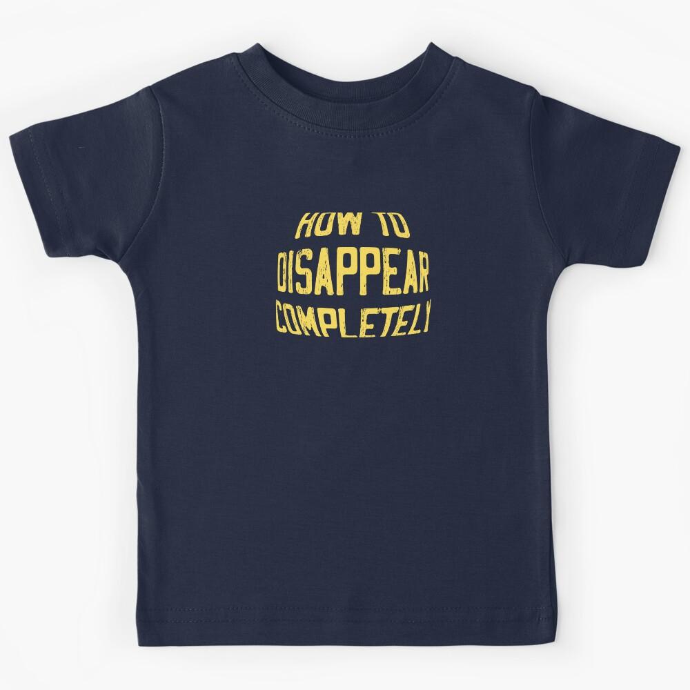 How to Disappear Completely, mustard Kids T-Shirt 150
