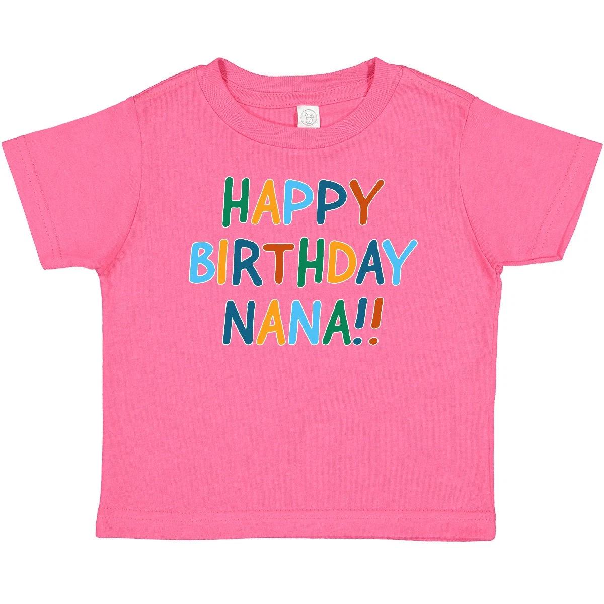 Inktastic Happy Birthday Nana!! Baby T-Shirt Nanas New Grandma Grandmother For 100