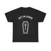 Men's and Women's T-shirts Get In Loser