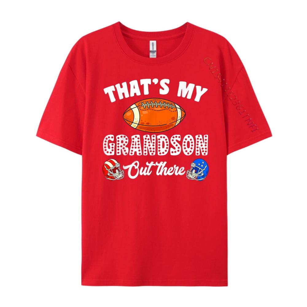 That S My Grandson Out There Funny Proud Football Grandma Harajuku Band Tshirts Print Camiseta Masculina S