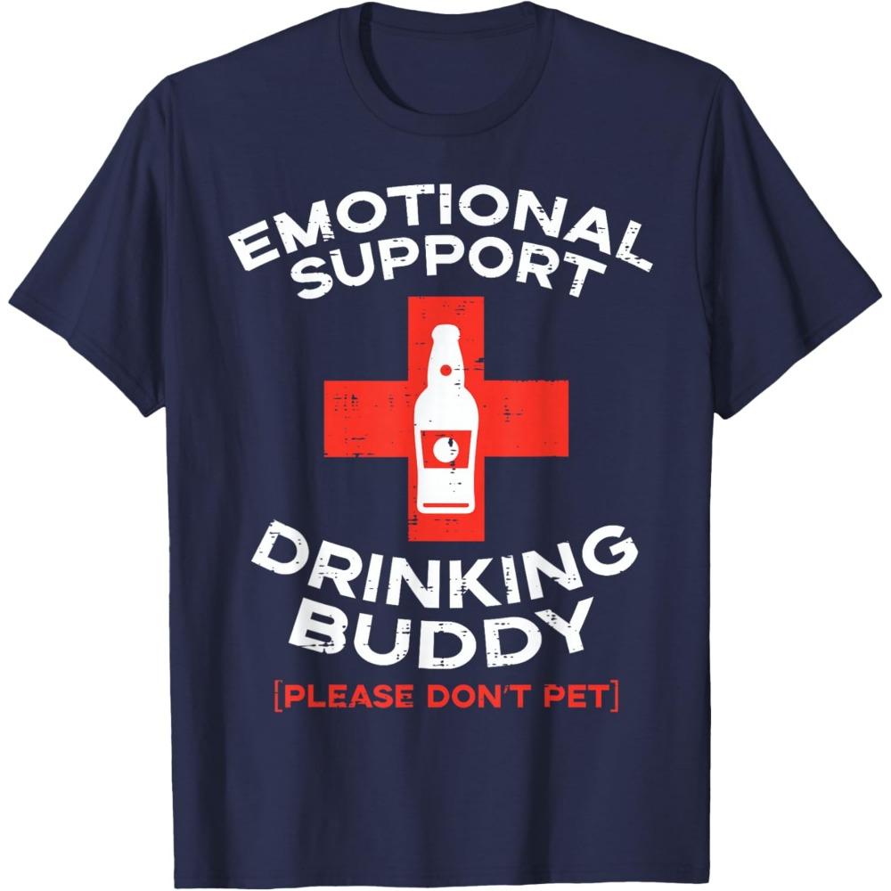 Emotional Support Drinking Buddy Beer Graphic T-Shirt Funny Gift Casual Cotton Tee