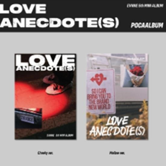 

EVNNE - 5th MINI ALBUM - LOVE ANECDOTE(S) - POCA -Release date 2025-08-04 0