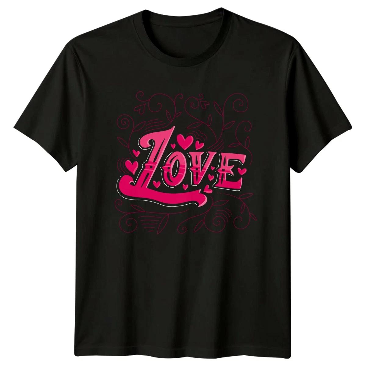 Love Womens T-Shirt Typography Romance Valentines Day Gift For Her XXL
