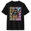 Cool Fifth Grade Funny Raccoon Back To School 5th Grade T-Shirt Men O Neck Cotton T Shirts  Short Sleeve Tee Shirt Gift Clothes