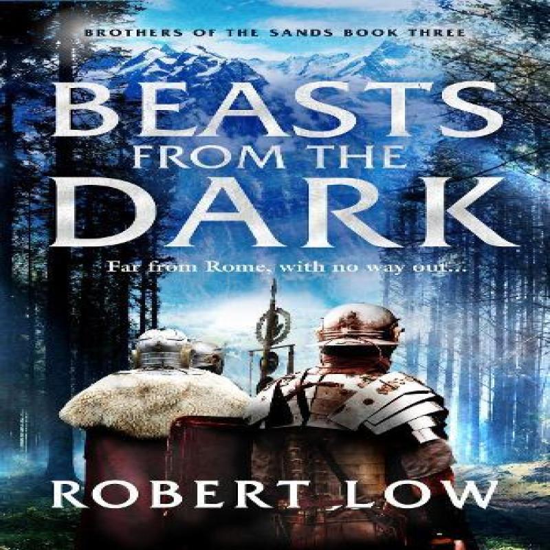 Beasts From The Dark by Robert Low Paperback Book 9781788637695