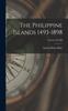 Libro The Philippine Islands 1493-1898; Volume XLVIII
