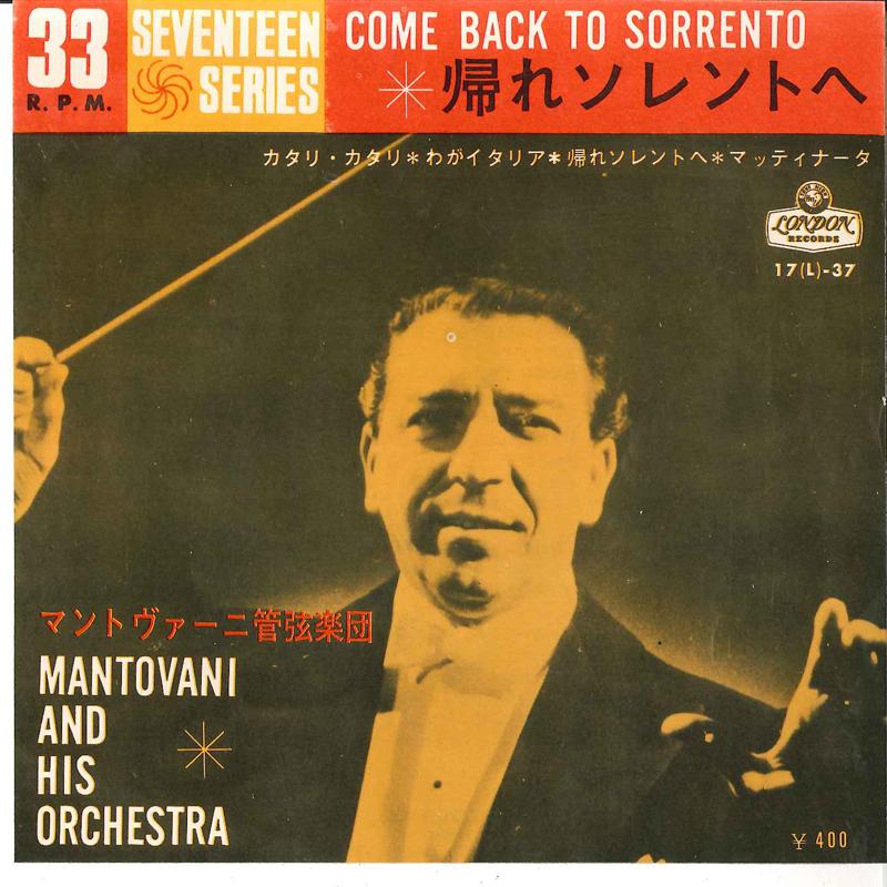

7inch Record MANTOVANI & HIS ORCHESTRA - Come Back To Sorrento 17L37 LONDON 1963 Japan New Age & Easy Listening Used