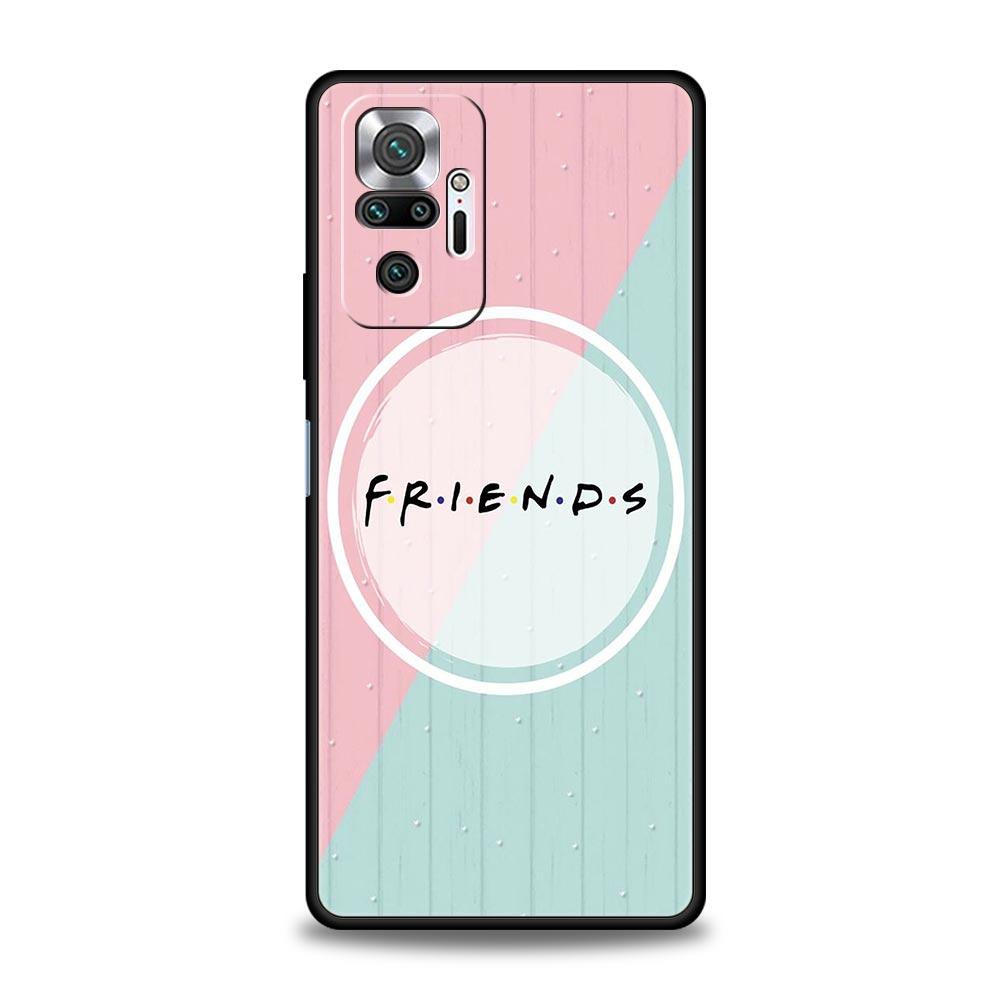 Friends Phone Case Cover for Redmi 14C 10C Note 15 14 13 12 10 11 K40 Pro Plus 5G Shockproof Soft TPU Shell Fundas Capas Bags